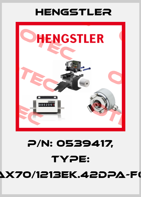 p/n: 0539417, Type: AX70/1213EK.42DPA-F0 Hengstler