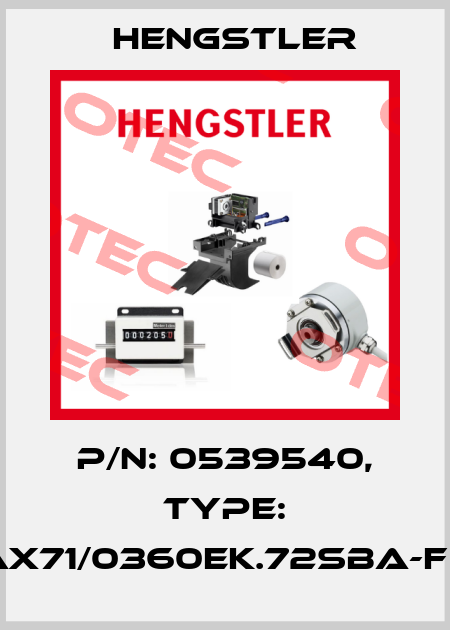 p/n: 0539540, Type: AX71/0360EK.72SBA-F0 Hengstler