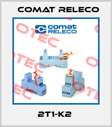 2T1-K2  Comat Releco