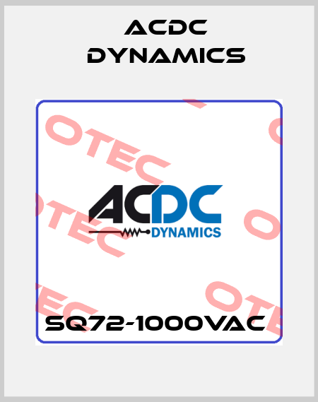 SQ72-1000VAC  ACDC Dynamics