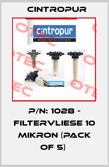 P/N: 1028 - Filtervliese 10 Mikron (pack of 5)  Cintropur