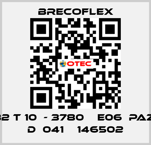 32 T 10  - 3780    E06  PAZ  D  041    146502 Brecoflex