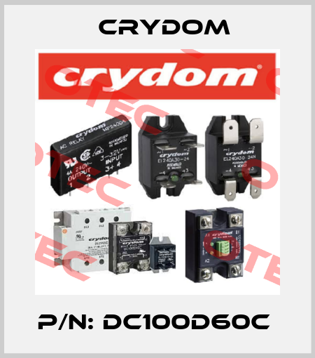 P/N: DC100D60C  Crydom