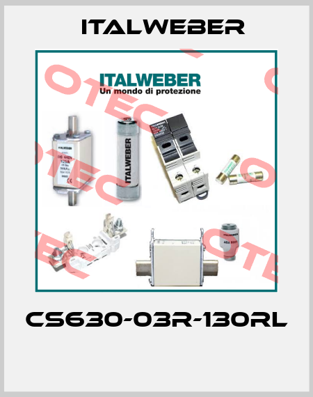 CS630-03R-130RL  Italweber
