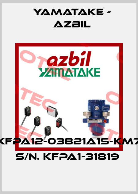 KFPA12-03821A1S-KM7 S/n. KFPA1-31819  Yamatake - Azbil