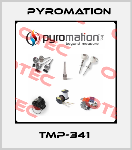 TMP-341  Pyromation