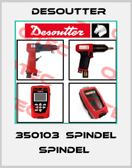 350103  SPINDEL  SPINDEL  Desoutter