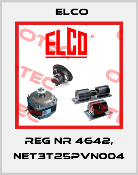Reg Nr 4642, NET3T25PVN004 Elco