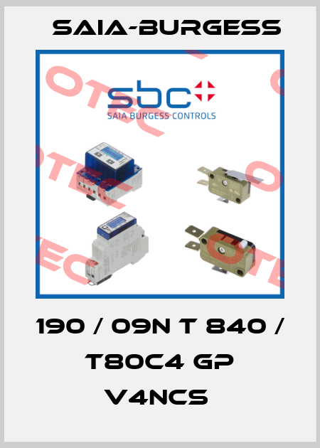 190 / 09N T 840 / T80C4 GP V4NCS  Saia-Burgess