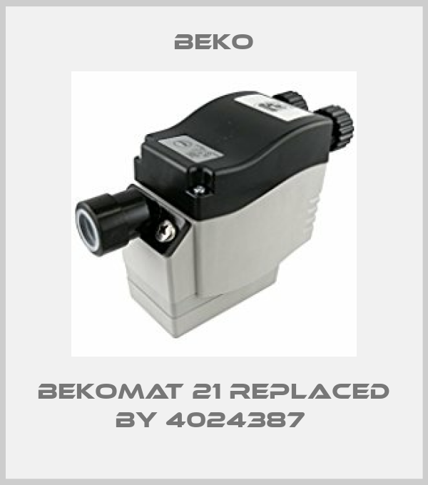 BEKOMAT 21 replaced by 4024387 -big