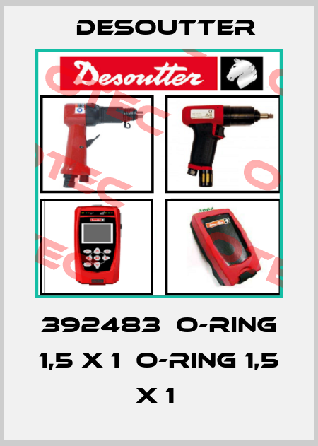 392483  O-RING 1,5 X 1  O-RING 1,5 X 1  Desoutter