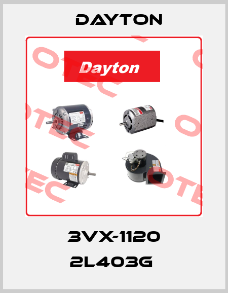 3VX-1120 2L403G  DAYTON