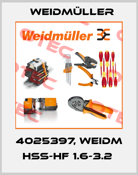 4025397, WEIDM HSS-HF 1.6-3.2  Weidmüller
