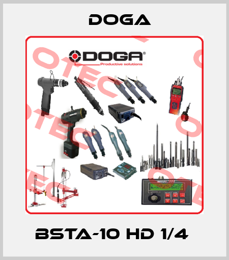 BSTA-10 HD 1/4  Doga