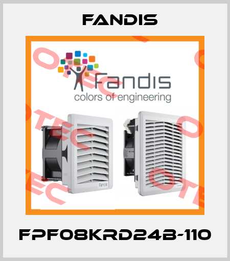 FPF08KRD24B-110 Fandis