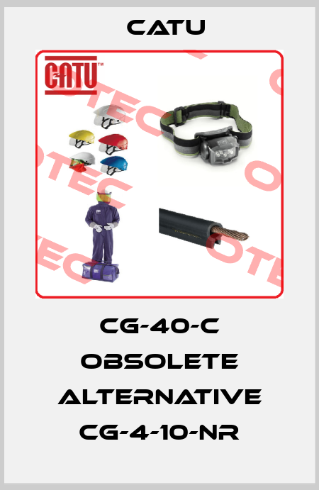 CG-40-C obsolete alternative CG-4-10-NR Catu