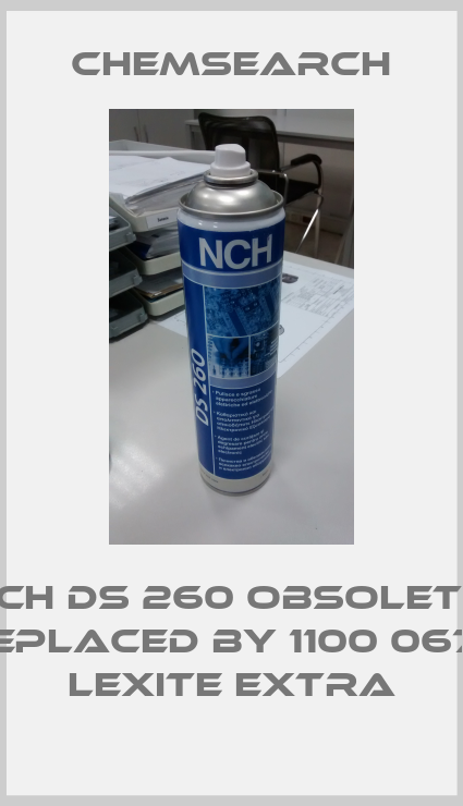 NCH DS 260 Obsolete, replaced by 1100 0673 Lexite Extra-big