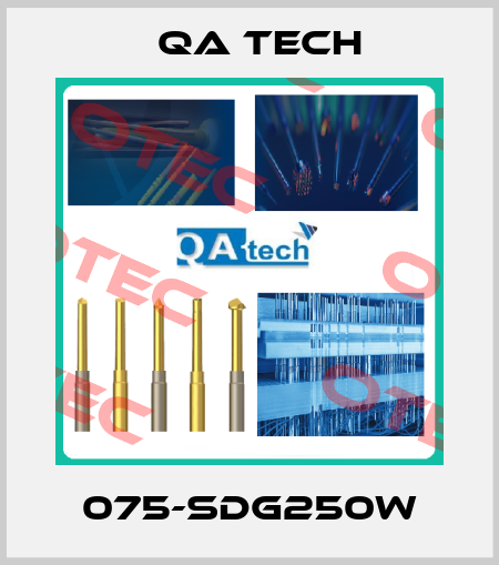 075-SDG250W QA Tech