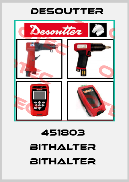 451803  BITHALTER  BITHALTER  Desoutter