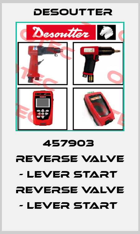 457903  REVERSE VALVE - LEVER START  REVERSE VALVE - LEVER START  Desoutter