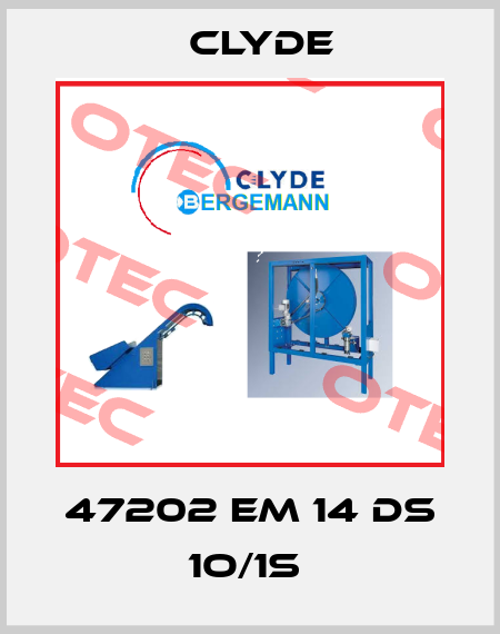 47202 EM 14 DS 1O/1S  Clyde