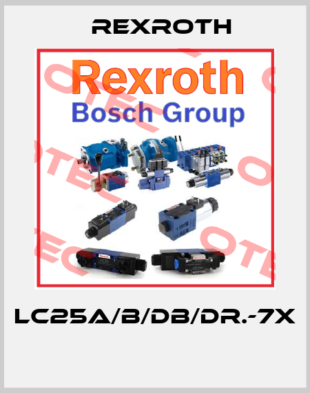 LC25A/B/DB/DR.-7X  Rexroth