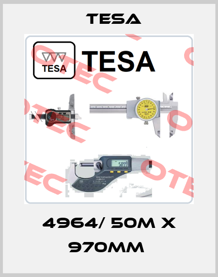 4964/ 50M X 970MM  Tesa