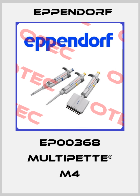 EP00368 Multipette® M4 Eppendorf
