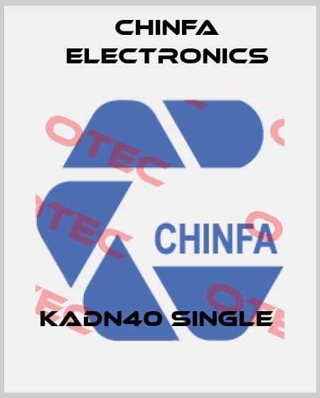 KADN40 single  Chinfa Electronics