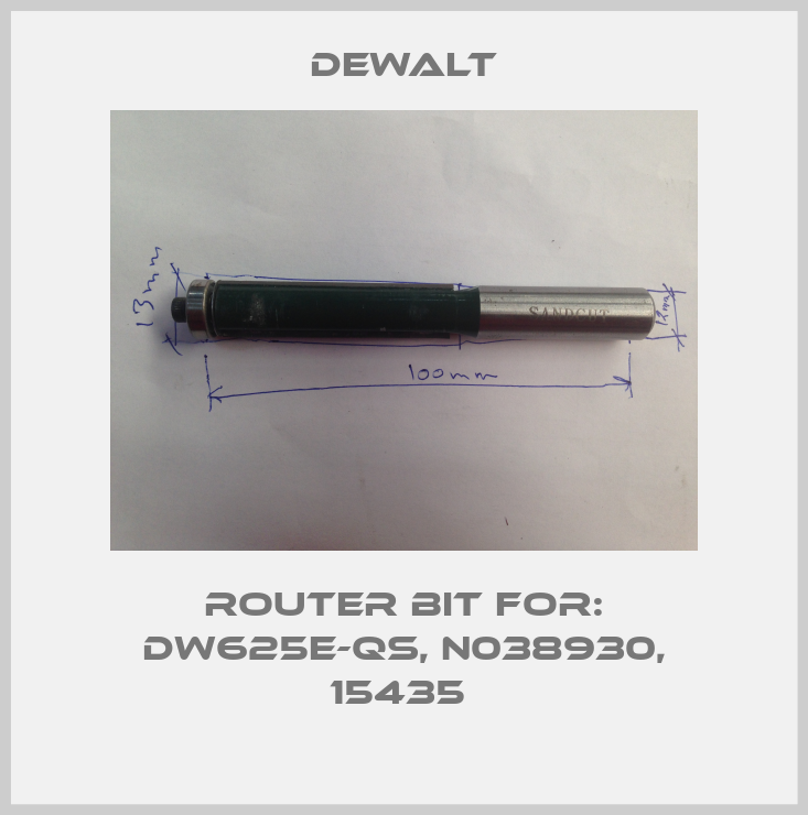 Router Bit For: DW625E-QS, N038930, 15435 -big