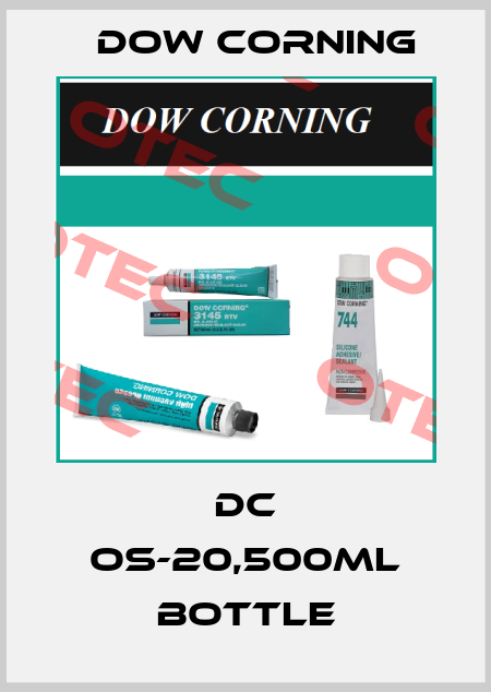 DC OS-20,500ML BOTTLE Dow Corning
