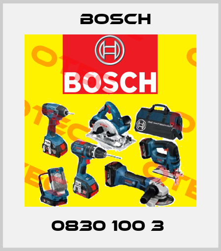 0830 100 3  Bosch