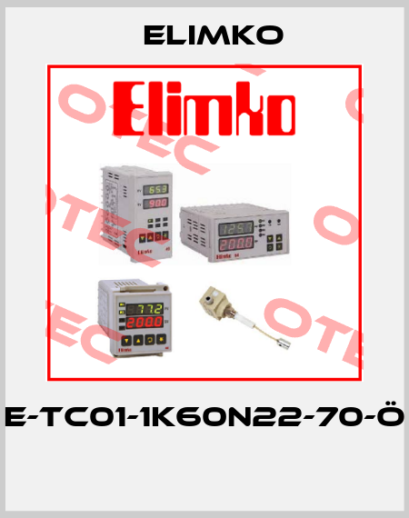 E-TC01-1K60N22-70-Ö  Elimko