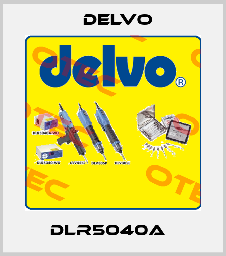 DLR5040A   Delvo