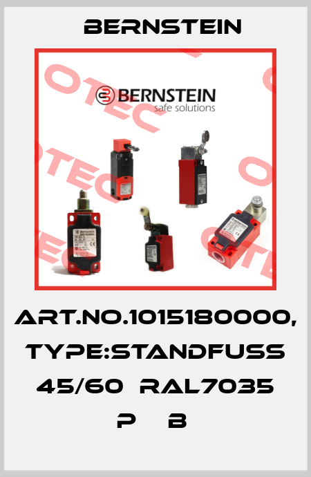 Art.No.1015180000, Type:STANDFUß 45/60  RAL7035 P    B  Bernstein