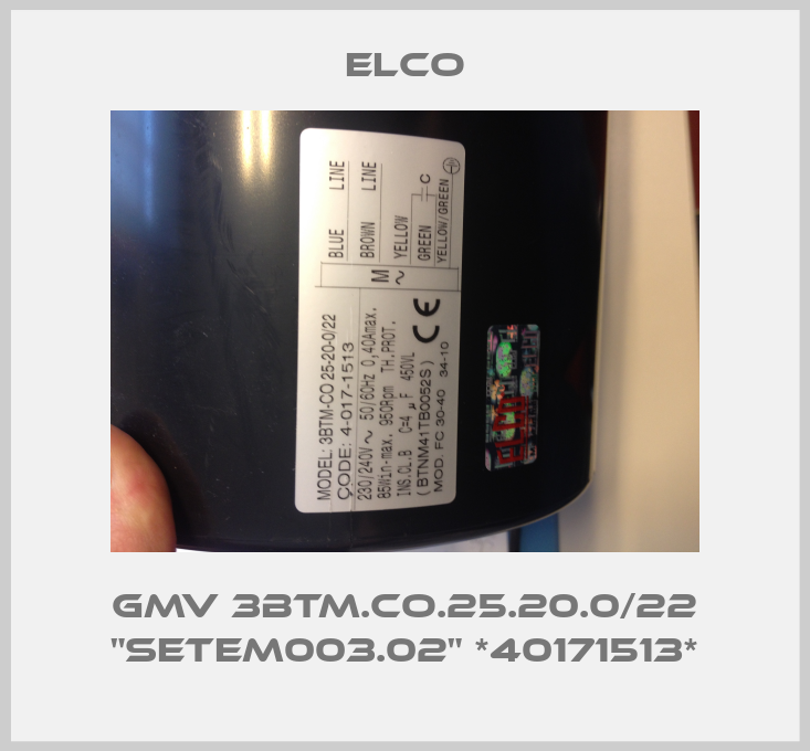 GMV 3BTM.CO.25.20.0/22 "SETEM003.02" *40171513*-big