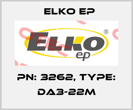 PN: 3262, Type: DA3-22M Elko EP