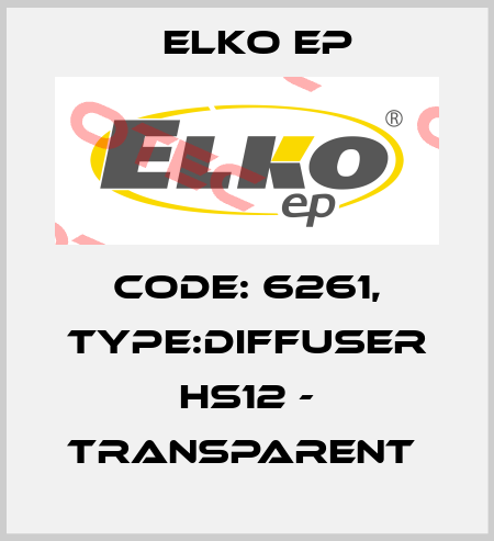 Code: 6261, Type:Diffuser HS12 - transparent  Elko EP