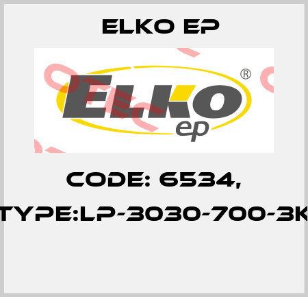 Code: 6534, Type:LP-3030-700-3K  Elko EP