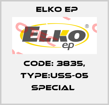 Code: 3835, Type:USS-05 special  Elko EP