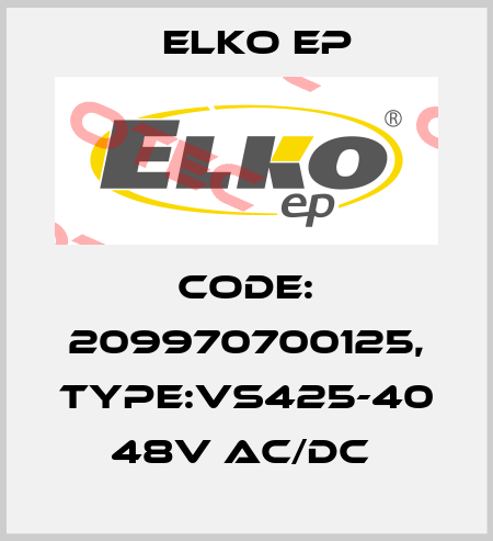 Code: 209970700125, Type:VS425-40 48V AC/DC  Elko EP