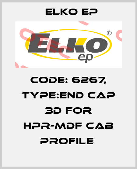 Code: 6267, Type:end cap 3D for HPR-MDF CAB profile  Elko EP