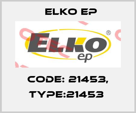 Code: 21453, Type:21453  Elko EP