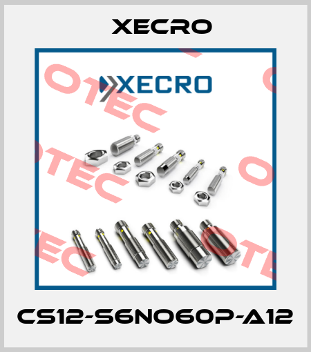 CS12-S6NO60P-A12 Xecro
