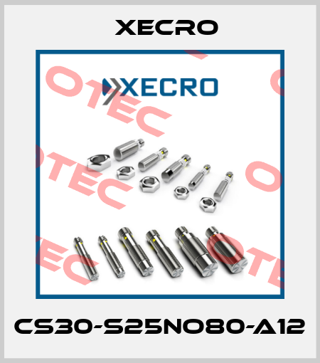 CS30-S25NO80-A12 Xecro