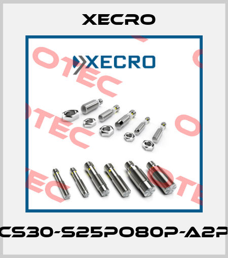 CS30-S25PO80P-A2P Xecro