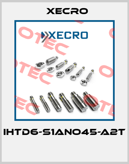 IHTD6-S1ANO45-A2T  Xecro
