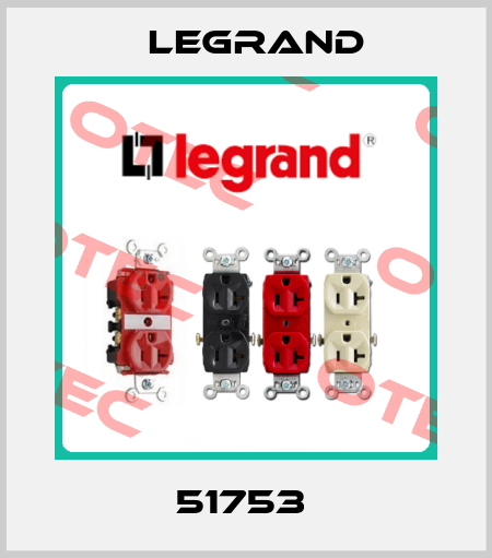 51753  Legrand