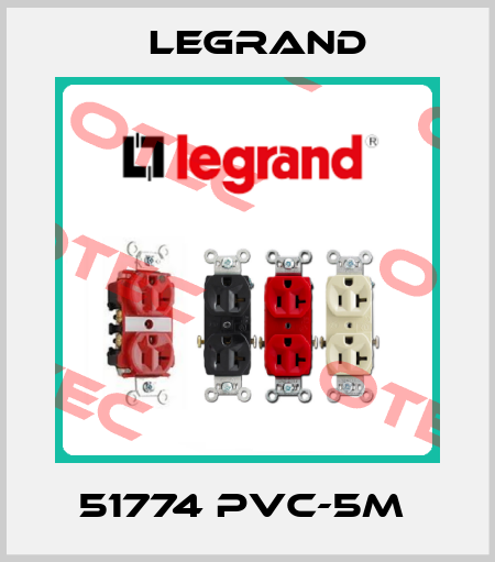 51774 PVC-5M  Legrand