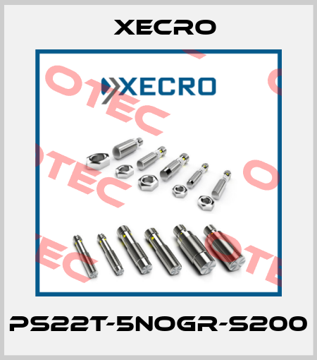 PS22T-5NOGR-S200 Xecro